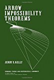 Book Arrow Impossibility Theorems (Economic theory and mathematical economics) free