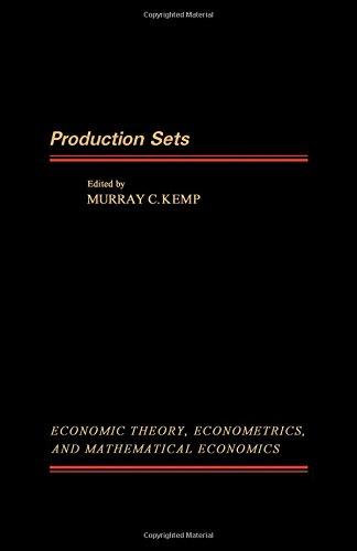 Book Production Sets (Economic Theory, Econometrics, and Mathematical Economics) free