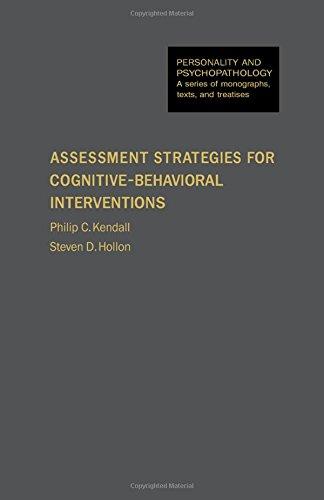 Book Assessment Strategies for Cognitive-Behavioral Interventions (PERSONALITY, PSYCHOPATHOLOGY, AND PSYCHOTHERAPY (ACADEMIC PR)) free