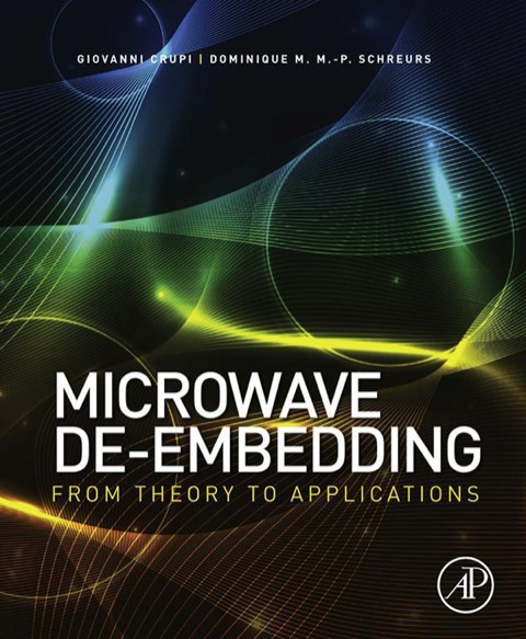 Book Microwave De-embedding: From Theory to Applications free