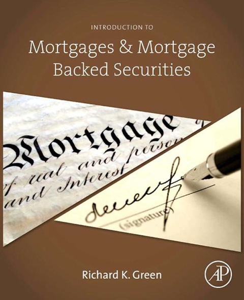Book Introduction to Mortgages and Mortgage Backed Securities free