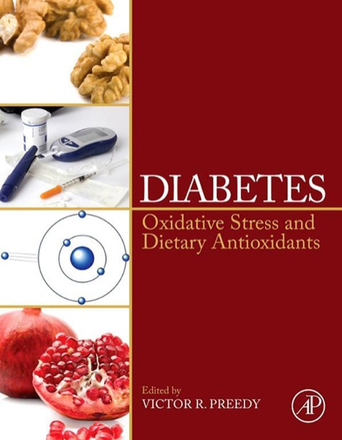 Book Diabetes: Oxidative Stress and Dietary Antioxidants free