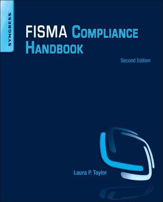 Book FISMA Compliance Handbook: Second Edition free