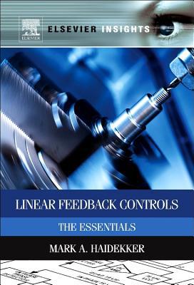 Book Linear Feedback Controls: The Essentials (Elsevier Insights) free