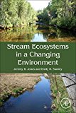 Book Stream Ecosystems in a Changing Environment free