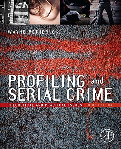 Book Profiling and Serial Crime: Theoretical and Practical Issues free