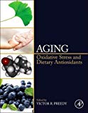 Book Aging: Oxidative Stress and Dietary Antioxidants free