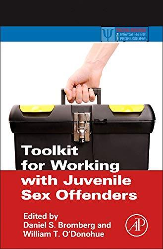 Book Toolkit for Working with Juvenile Sex Offenders (Practical Resources for the Mental Health Professional) free