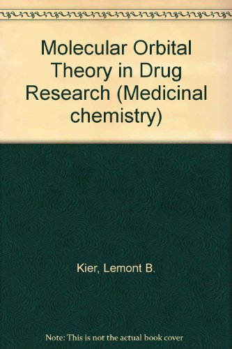 Book Molecular orbital theory in drug research (Medicinal chemistry) free