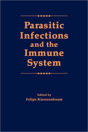 Book Parasitic Infections and the Immune System free