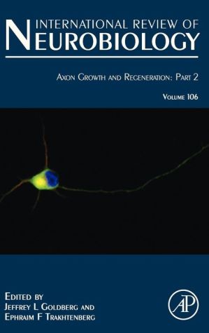 Book Axon Growth and Regeneration: Part 2 (Volume 106) (International Review of Neurobiology, Volume 106) free