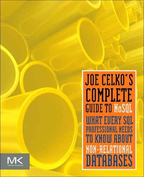 Book Joe Celko’s Complete Guide to NoSQL free