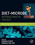 Book Diet-Microbe Interactions in the Gut: Effects on Human Health and Disease free