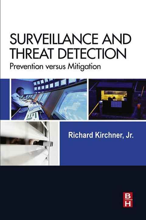 Book Surveillance and Threat Detection: Prevention versus Mitigation free