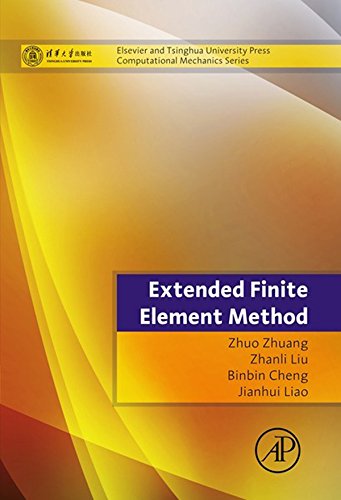 Book Extended Finite Element Method: Tsinghua University Press Computational Mechanics Series free