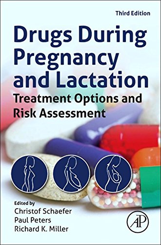 Book Drugs During Pregnancy and Lactation: Treatment Options and Risk Assessment (Schaefer, Drugs During Pregnancy and Lactation) free