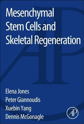 Book Mesenchymal Stem Cells and Skeletal Regeneration free