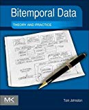 Book Bitemporal Data: Theory and Practice free