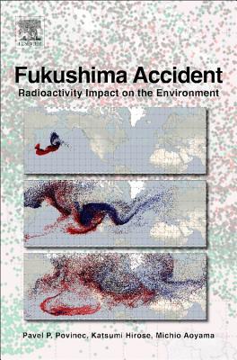 Book Fukushima Accident: Radioactivity Impact on the Environment free
