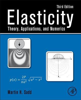 Book Elasticity: Theory, Applications, and Numerics free
