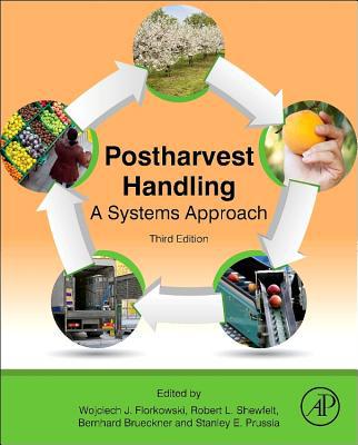 Book Postharvest Handling: A Systems Approach (Food Science and Technology) free