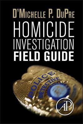 Book Homicide Investigation Field Guide free