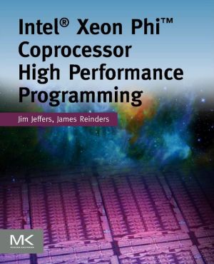 Book Intel Xeon Phi Coprocessor High Performance Programming free