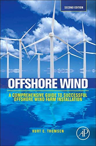 Book Offshore Wind: A Comprehensive Guide to Successful Offshore Wind Farm Installation free
