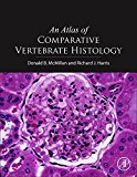 Book An Atlas of Comparative Vertebrate Histology free