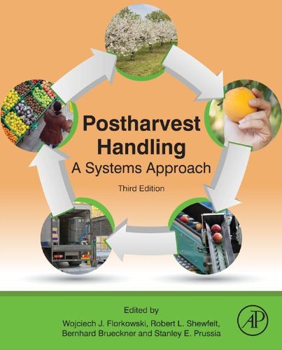Book Postharvest Handling: A Systems Approach (Food Science and Technology) free