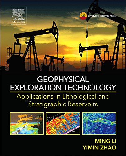 Book Geophysical Exploration Technology: Applications in Lithological and Stratigraphic Reservoirs free