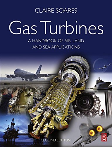 Book Gas Turbines: A Handbook of Air, Land and Sea Applications free