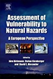 Book Assessment of Vulnerability to Natural Hazards: A European Perspective free