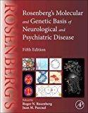 Book Rosenberg's Molecular and Genetic Basis of Neurological and Psychiatric Disease free
