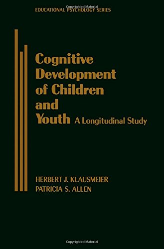 Book Cognitive development of children and youth: A longitudinal study (Educational psychology) free