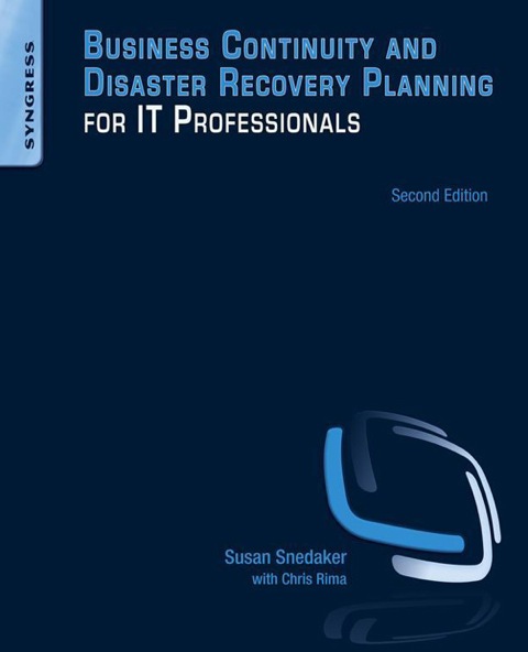 Book Business Continuity and Disaster Recovery Planning for IT Professionals free