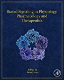 Book Biased Signaling in Physiology, Pharmacology and Therapeutics free