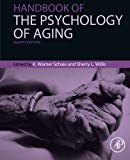 Book Handbook of the Psychology of Aging (Handbooks of Aging) free