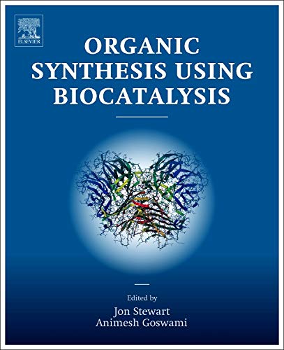Book Organic Synthesis Using Biocatalysis free