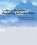 Book The Art and Science of Analyzing Software Data free