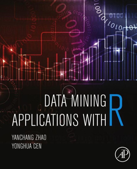 Book Data Mining Applications with R free