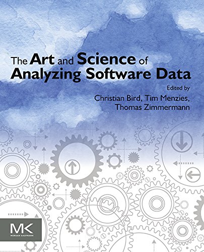 Book The Art and Science of Analyzing Software Data free