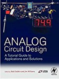 Book Analog Circuit Design: A Tutorial Guide to Applications and Solutions free