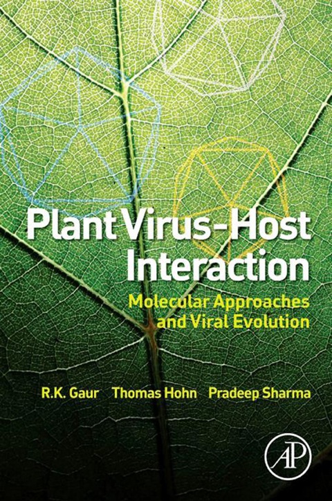 Book Plant Virus-Host Interaction: Molecular Approaches and Viral Evolution free