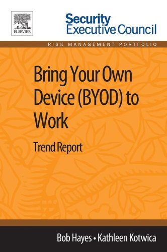 Book Bring Your Own Device (BYOD) to Work: Trend Report free