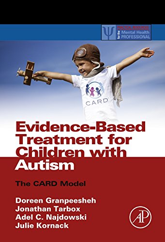 Book Evidence-Based Treatment for Children with Autism: The CARD Model (ISSN) free