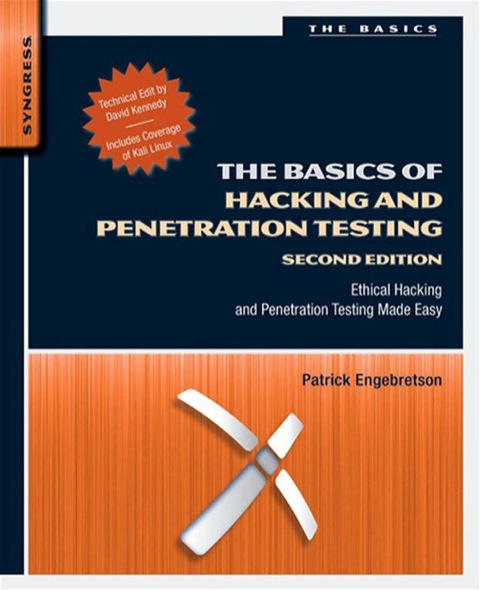 Book The Basics of Hacking and Penetration Testing: Ethical Hacking and Penetration Testing Made Easy free