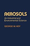 Book Aerosols: An Industrial and Environmental Science free