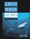 Book Great White Sharks: The Biology Of Carcharodon Carcharias free