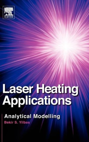 Book Laser Heating Applications: Analytical Modelling free